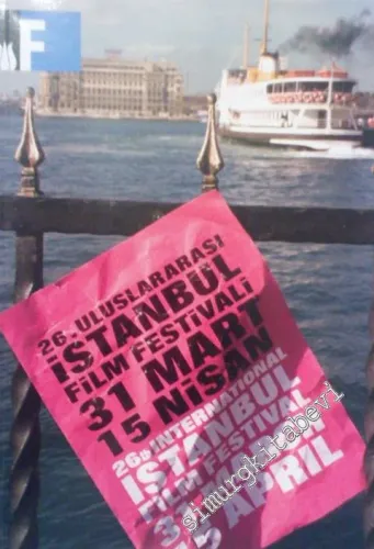 26. Uluslararası İstanbul Film Festivali = 26. International İstanbul Film Festival -
