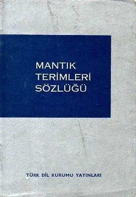 Mantık Terimleri Sözlüğü