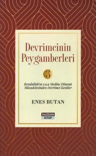 Devrimcinin Peygamberleri - 3