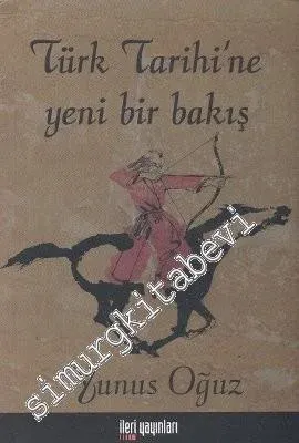 Türk Tarihi'ne Yeni Bir Bakış  -         2008