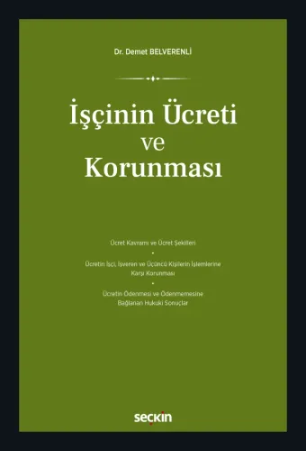İşçinin Ücreti ve Korunması