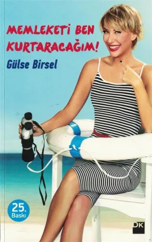 Memleketi Ben Kurtaracağım!