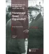Yönetmeyi Nasıl Öğrendik?