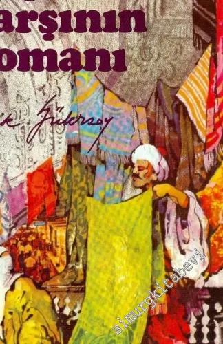 Kapalı Çarşının Romanı -        1979