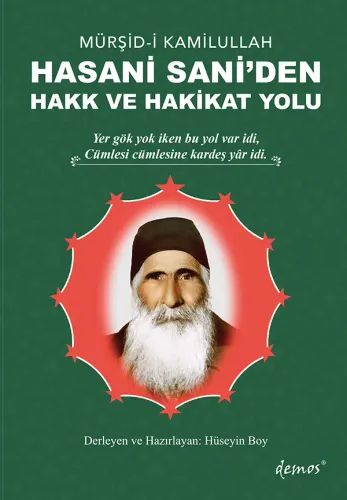 Hasani Sani'den Hakk ve Hakikat Yolu
