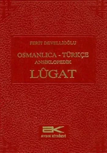 Osmanlıca Türkçe Ansiklopedik Lugat