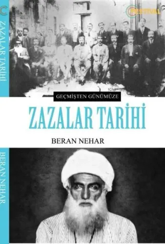 Zazalar Tarihi; Geçmişten Günümüze