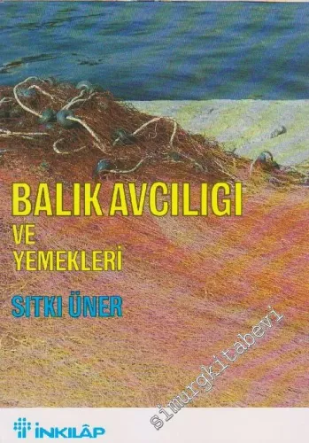 Balık Avcılığı ve Balık Yemekleri -        1992