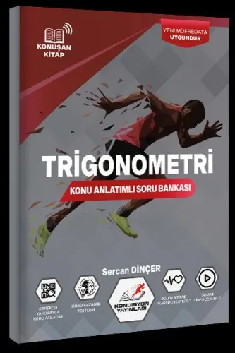KONDİSYON TRİGONOMETRİ Konu Anlatımlı Soru Bankası