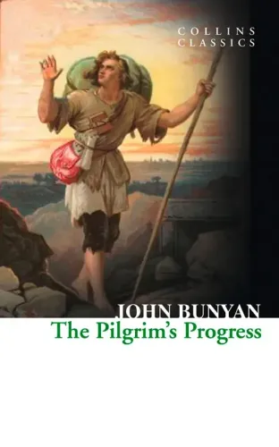 The Pilgrim’s Progress (Collins Classics)