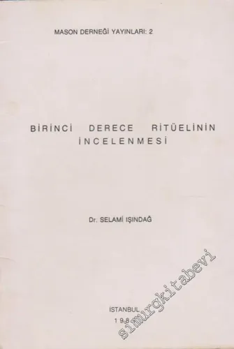 Birinci Derece Ritüelinin İncelenmesi -        1978