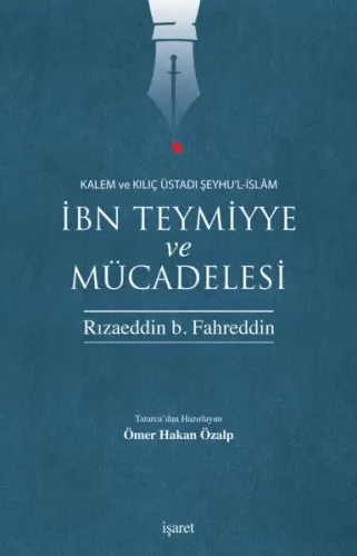 İbn Teymiyye ve Mücadelesi