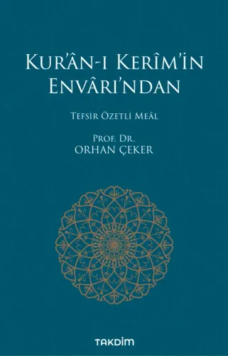 Kur'ân-ı Kerîm'in Envârı'ndan