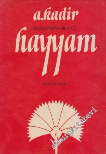 Bugünün Diliyle Hayyam -