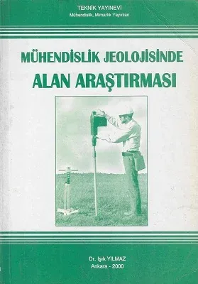 Mühendislik Jeolojisinde Alan Araştırmaları