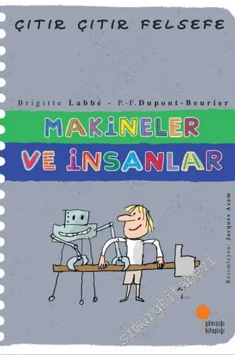 Çıtır Çıtır Felsefe 28: Makineler ve İnsanlar -