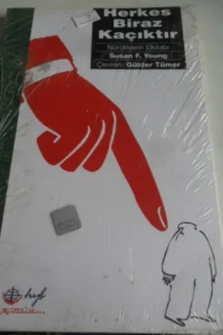 Herkes Biraz Kaçıktır