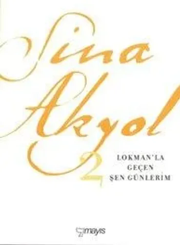 Lokman'la Geçen Şen Günlerim