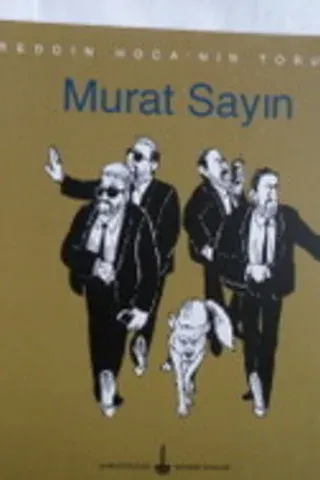 Nasreddin Hoca'nın Torunları - Murat Sayın