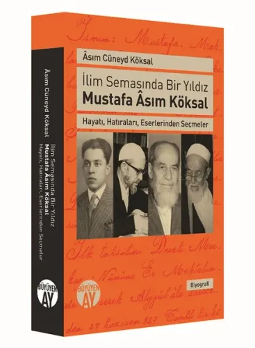 İlim Semasında Bir Yıldız Mustafa Asım Köksal