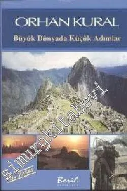 Büyük Dünyada Küçük Adımlar -