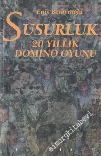 Susurluk: 20 Yıllık Domino Oyunu