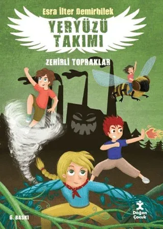 Zehirli Topraklar Yeryüzü Takımı 2