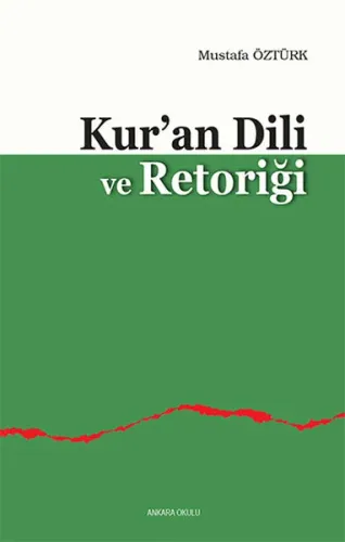 Kur'an Dili ve Retoriği