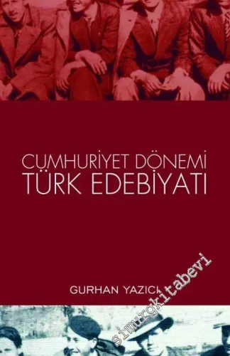 Cumhuriyet Dönemi Türk Edebiyatı -