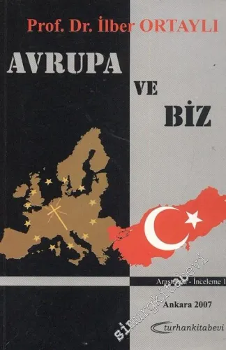 Avrupa ve Biz -        2007