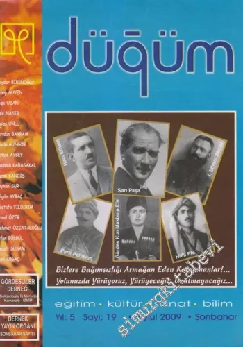 Düğüm: Eğitim - Kültür - Sanat - Bilim Dergisi - Sayı: 19    5  Eylül 2009