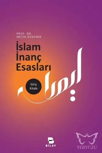 İslam İnanç Esasları