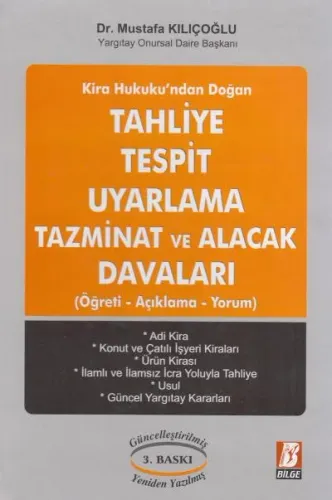 Tahliye Tespit Uyarlama Tazminat ve Alacak Davaları