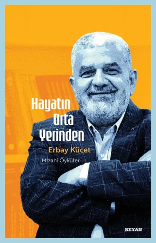 Hayatın Orta Yerinden