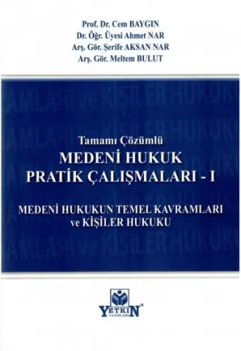 Medeni Hukuk Pratik Çalışmaları-I