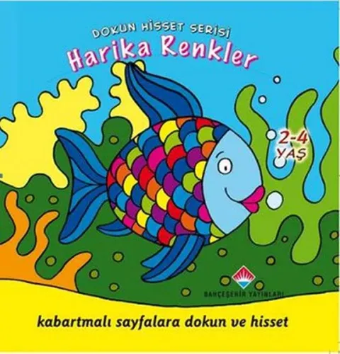 Dokun ve Hisset Serisi Harika Renkler