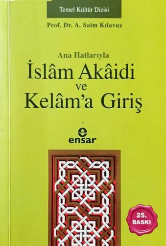 Anahatlarıyla İslam Akaidi ve Kelama Giriş