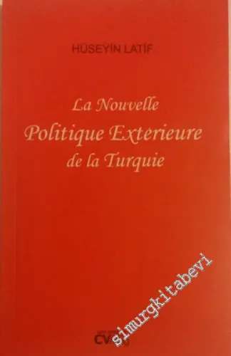 Nouvelle Politique Extérieure de la Turquie -