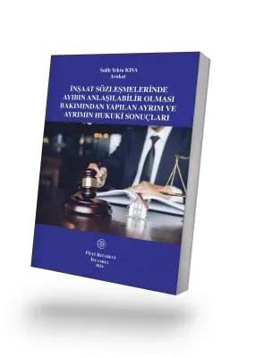 İnşaat Sözleşmelerinde Ayıbın Anlaşılabilir Olması Bakımından Yapılan Ayrım ve Ayrımın Hukuki Sonuçları