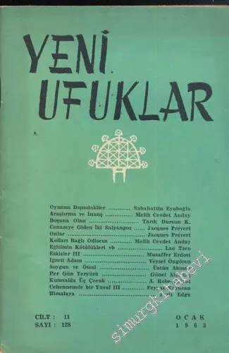 Yeni Ufuklar Aylık Sanat Fikir Dergisi - Sayı: 128, Ocak 1963