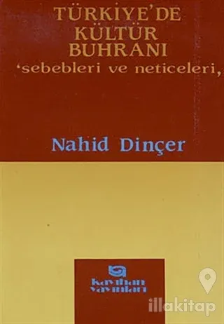 Türkiye'de Kültür Buhranı