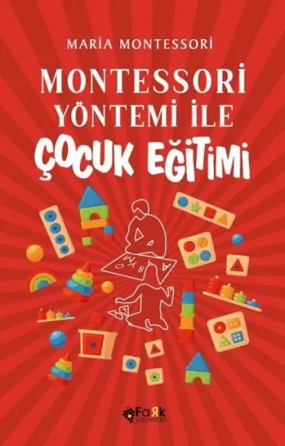 Montessori Yöntemi İle Çocuk Eğitimi
