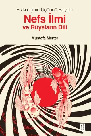 Nefs İlmi ve Rüyaların Dili