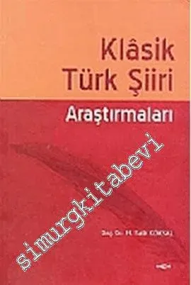 Klasik Türk Şiiri Araştırmaları - 2005
