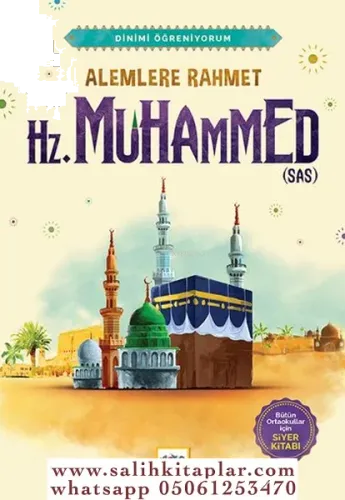 Alemlere Rahmet Hz. Muhammed (s.a.v.)