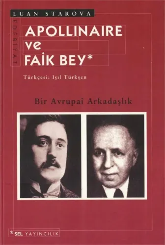 Apollinaire ve Faik Bey- Bir Avrupai Arkadaşlık