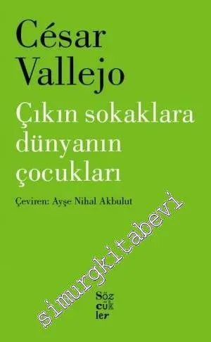 Çıkın Sokaklara Dünyanın Çocukları -