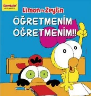Limon ile Zeytin Öğretmenim Öğretmenim