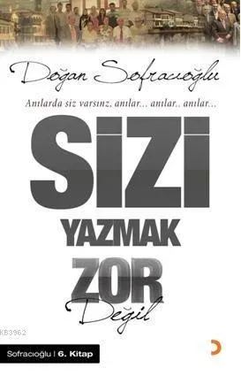 Sizi Yazmak Zor Değil