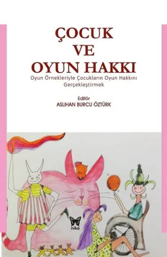 Çocuk Ve Oyun Hakkı